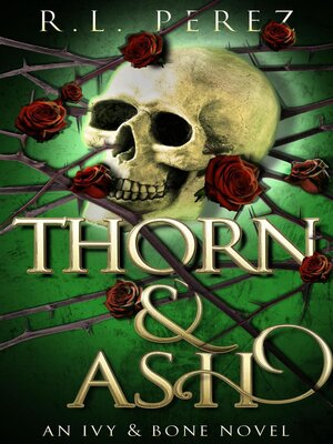 cover image of Thorn & Ash